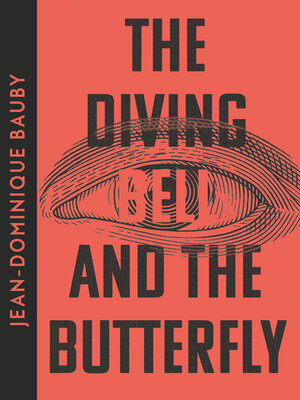 cover image of The Diving-Bell and the Butterfly